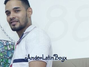 AnderLatinBoyx