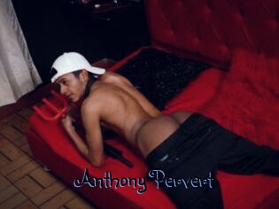 Anthony_Pervert