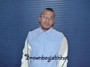 Brownboylatinhot