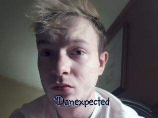 Danexpected