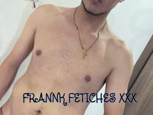 FRANNK_FETICHES_XXX