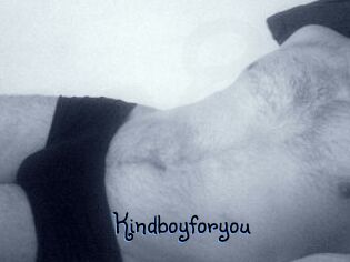 Kindboyforyou