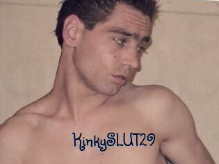 KinkySLUT29