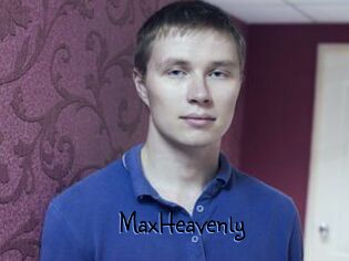 MaxHeavenly