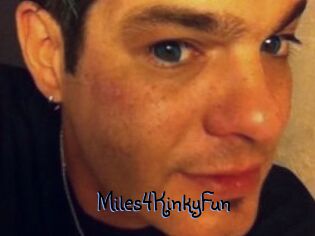 Miles4KinkyFun