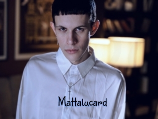 Mattalucard