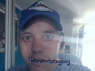 Pervertsexyboy