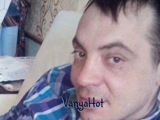 VanyaHot